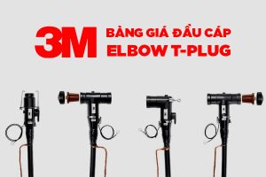 Bảng giá 3M - Đầu cáp Elbow T-Plug Straight Connector