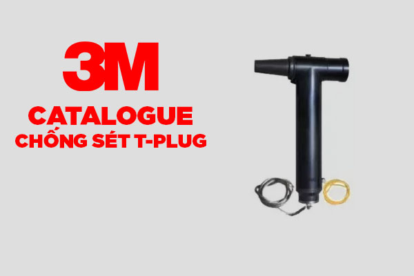 Catalogue chống sét dạng T-Plug 3M