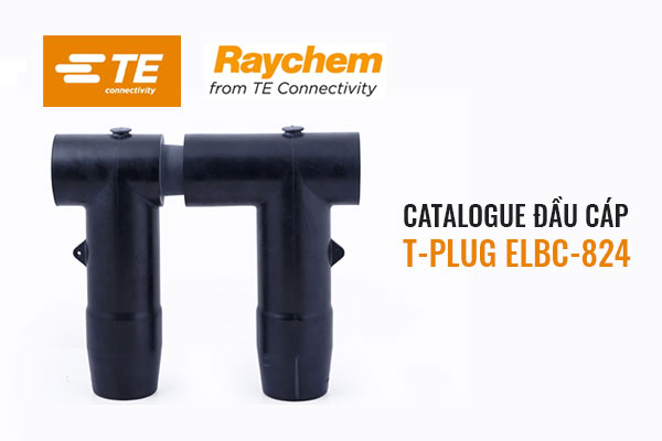 Catalogue Đầu cáp Raychem loại T-Plug Sub T-Plug 24kV