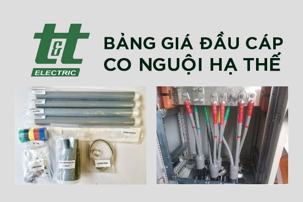 Bảng giá đầu cáp co nguội hạ thế hãng TTE