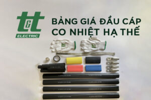 Bảng giá Đầu cáp co nhiệt hạ thế TTE-HST-4 (0,4/1kV)