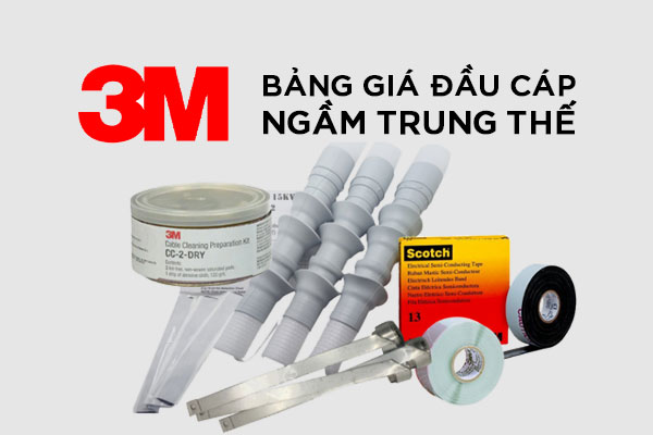 Bảng giá 3M: Đầu cáp ngầm trung thế 3M