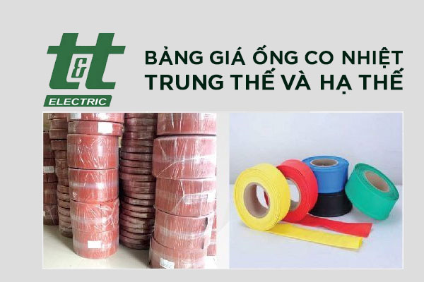 Bảng giá ống co nhiệt TTE