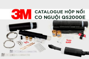 Catalogue hộp nối cáp co nguội 3M QS2000E