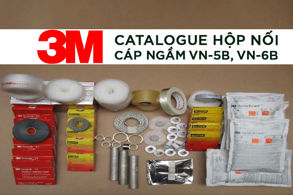 Catalogue hộp nối cáp ngầm 3M VN-5B VN-6B