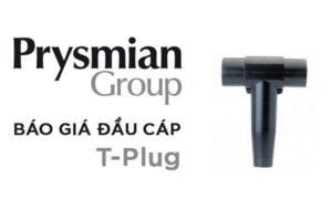 Báo giá đầu cáp T-Plug Prysmian