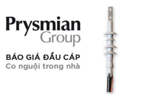 Báo giá đầu cáp co nguội trong nhà Prysmian